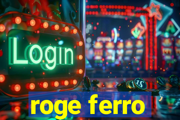 roge ferro